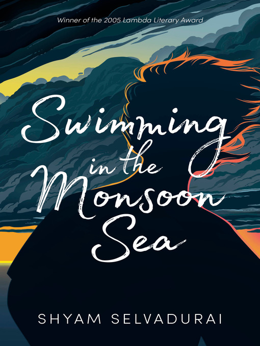 Title details for Swimming in the Monsoon Sea by Shyam Selvadurai - Available